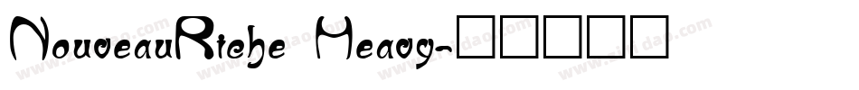 NouveauRiche Heavy字体转换